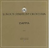 Frank Zappa - The London Symphony Orchestra - Vol. 1