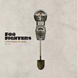 Foo Fighters - Long Road To Ruin