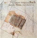 Bach JS - Inventions & Sinfonias, Duets BWV772-805 (Jaroslav Tuma))
