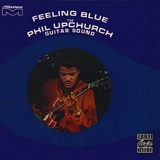 Phil Upchurch - Feeling Blue