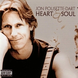 JON POUSETTE-DART - HEART & SOUL