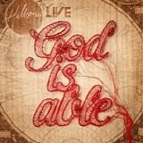Hillsong - God is able
