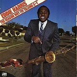 Eddie Harris - The Reason Why I'm Talking S--t