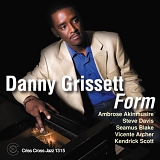 Danny Grissett - Form