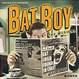 Original Off-Broadway Cast Recording - Bat Boy: The Musical