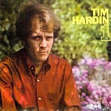 Tim Hardin - Tim Hardin 1