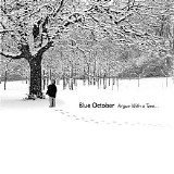 Blue October - Argue With A Tree...