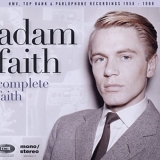 Faith, Adam - Complete Faith  (all the HMV, Top Rank & Parlophone Recordings  1958 - 1968)