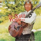John Denver - The gift you are