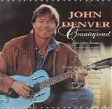 John Denver - Countryroad take me home