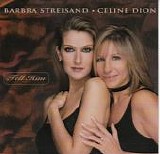 Barbra Streisand & Celine Dion - Tell Him