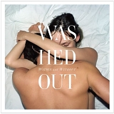 Washed Out - Within and Without