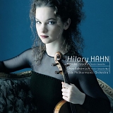 Hilary Hahn - Mendelssohn: Violin Concerto; Shostakovich: Violin Concerto No. 1