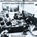 Traffic - Welcome To The Canteen