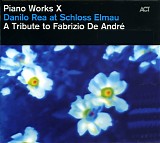 Danilo Rea - A Tribute to Fabrizio De AndrÃ©