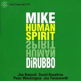 Mike DiRubbo - Human Spirit