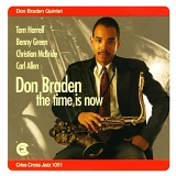 Don Braden - The Time is Now