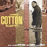 James Cotton - James Cotton Quartet