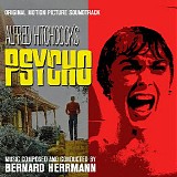 Bernard Herrmann - Psycho