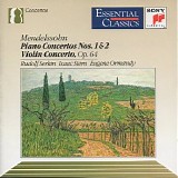 Ormandy & Serkin & Stern - Mendelssohn â€¢ Piano Concertos Nos. 1 & 2; Violin Concerto
