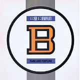 Bad Company - Fame And Fortune