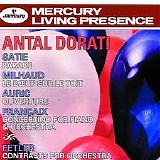 Dorati & Minneapolis SO - Dorati Conducts Satie, Milhaud, Auric, FranÃ§aix & Fetler
