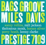 Miles Davis - Bags Groove