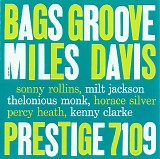 Miles Davis - Bags Groove