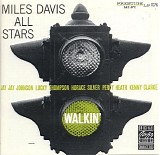 Miles Davis All Stars - Walkin'