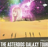 The Asteroids Galaxy Tour - Fruit