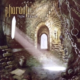 Pharaoh - Ten Years