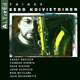 Eero Koivistoinen - Altered Things