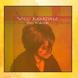 Vicci Martinez - Sleep To Dream
