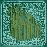 Von Hertzen Brothers - Love Remains the Same