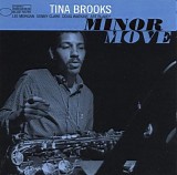 Tina Brooks - Minor Move