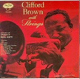 Clifford Brown - With Strings