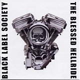 Black Label Society - The Blessed Hellride