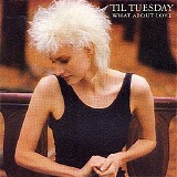 'Til Tuesday - What About Love