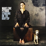 Madeleine Peyroux - Standing On The Rooftop