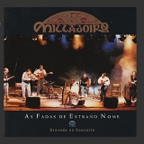 Milladoiro - As Fadas De EstraÃ±o Nome