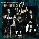 Sinatra, Martin & Davis, Jr. - The Rat Pack Live At The Sands