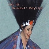 Ian, Janis - Unreleased 1 - Mary's Eyes