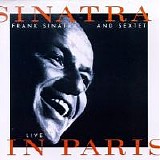 Sinatra, Frank - Sinatra And Sextet: Live In Paris