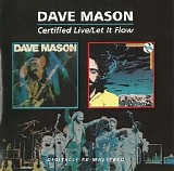 Mason, Dave - Let It Flow - 2011 remastered