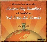 Modena City Ramblers - Sul Tetto Del Mondo