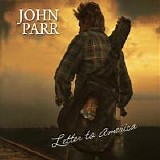 Parr, John - Letter To America