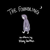 Gauthier, Mary - The foundling alone