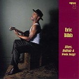 Bibb, Eric - Blues, Ballads & Work Songs