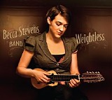 Stevens, Becca - Weightless