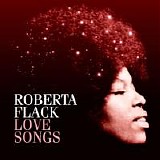 Flack, Roberta - Love Songs